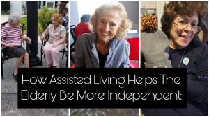 Hampton Manor How Assisted Living Helps The Elderly Be More Independent